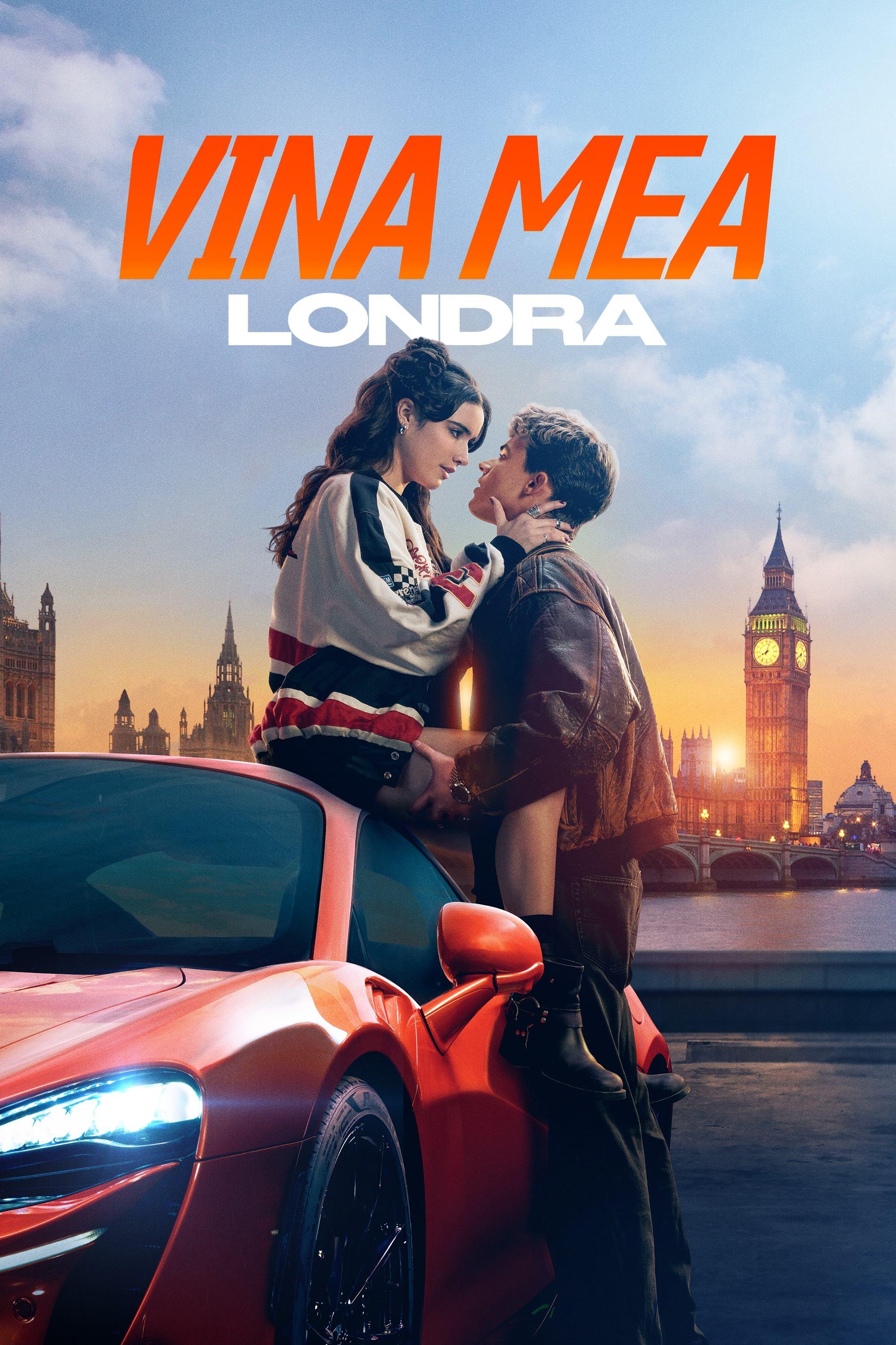 Poster of Vina mea: Londra