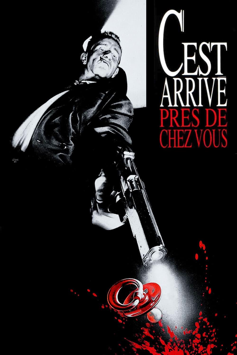 Poster of C'est arrivé près de chez vous