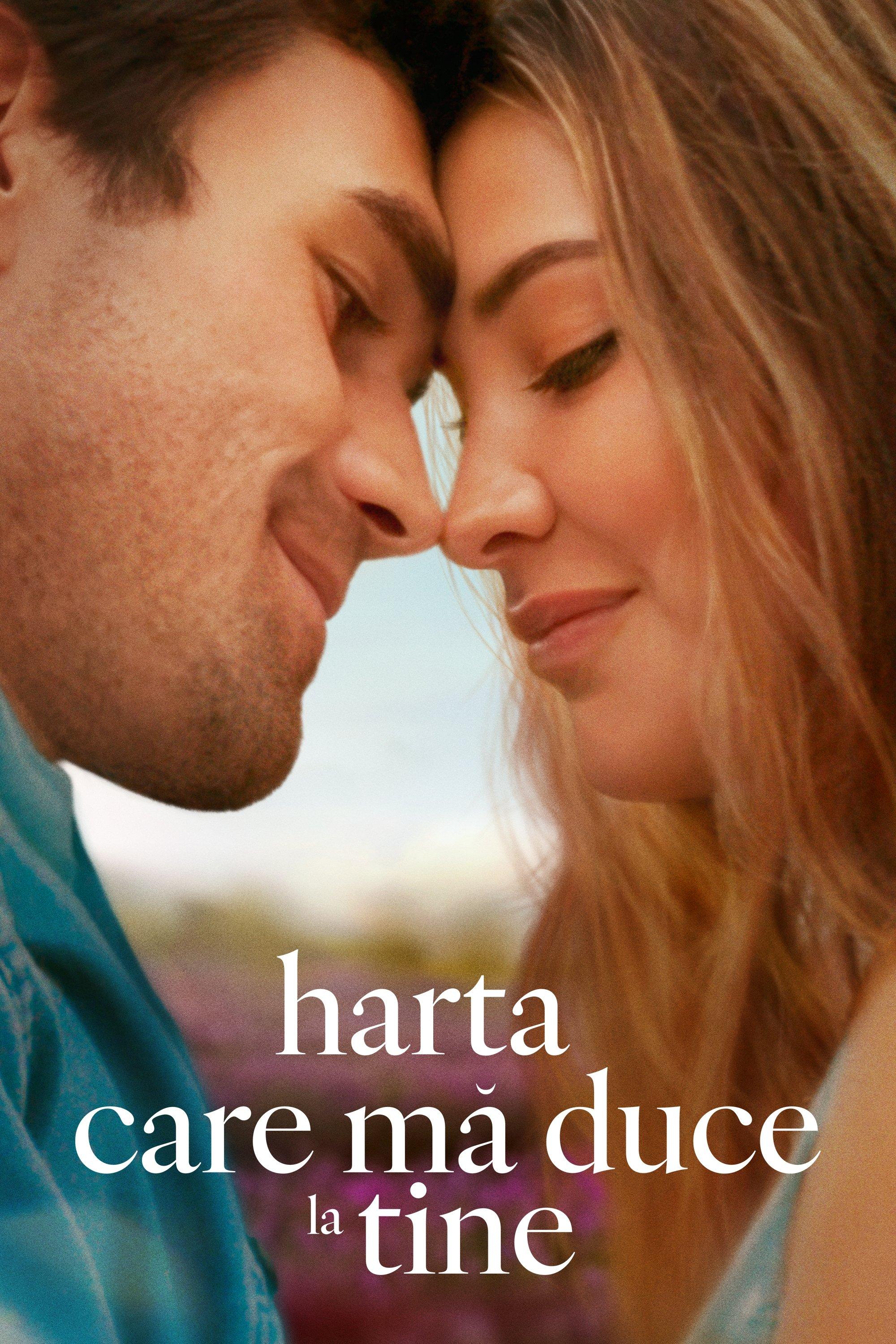 Poster of Harta care mă duce la tine