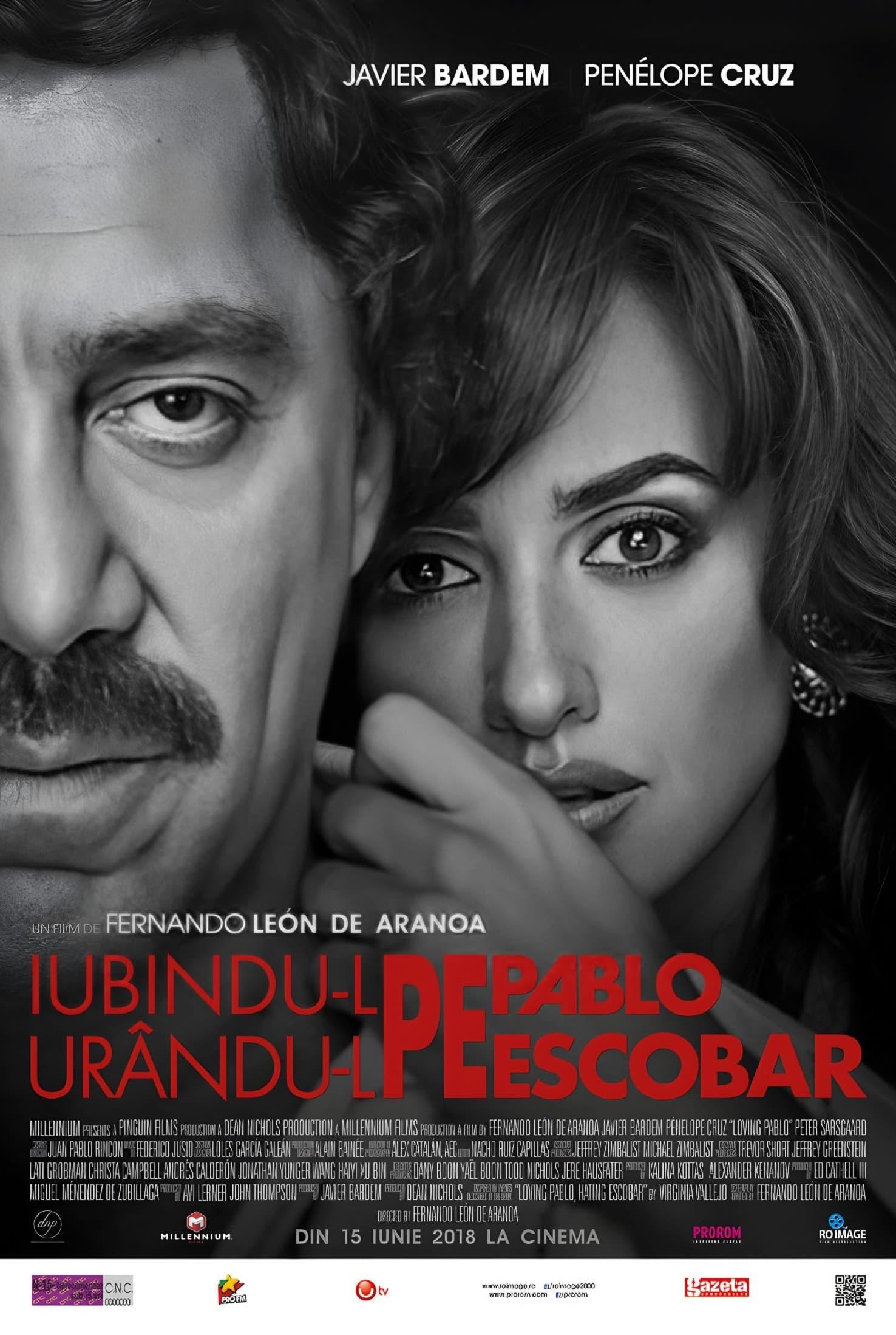 Poster of Iubindu-l pe Pablo, urându-l pe Escobar