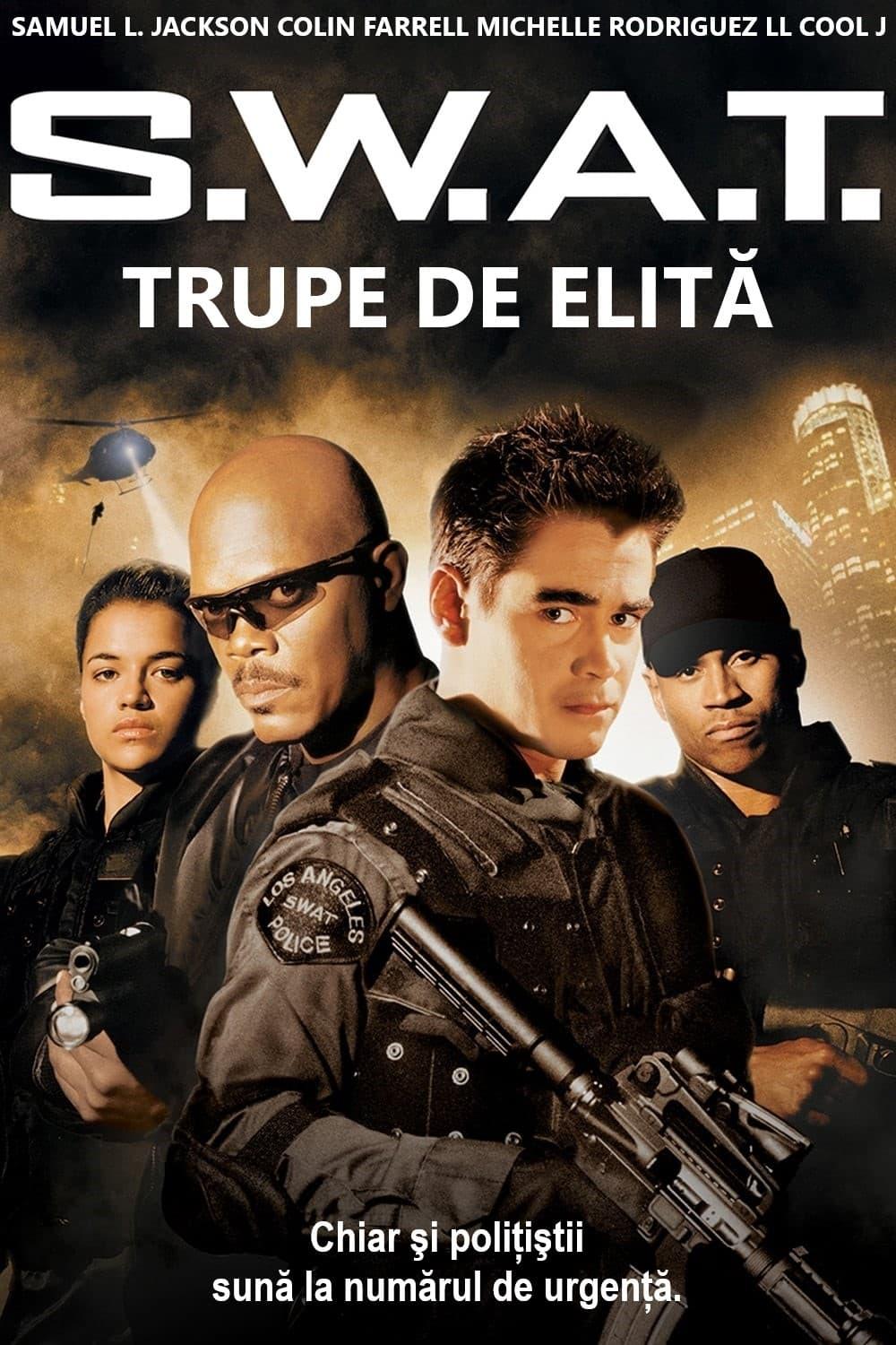 Poster of S.W.A.T. - Trupe de elita