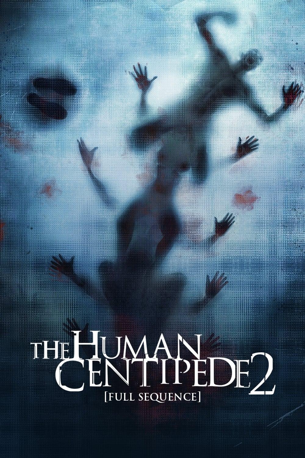 Poster of The Human Centipede 2 (Full Sequence)