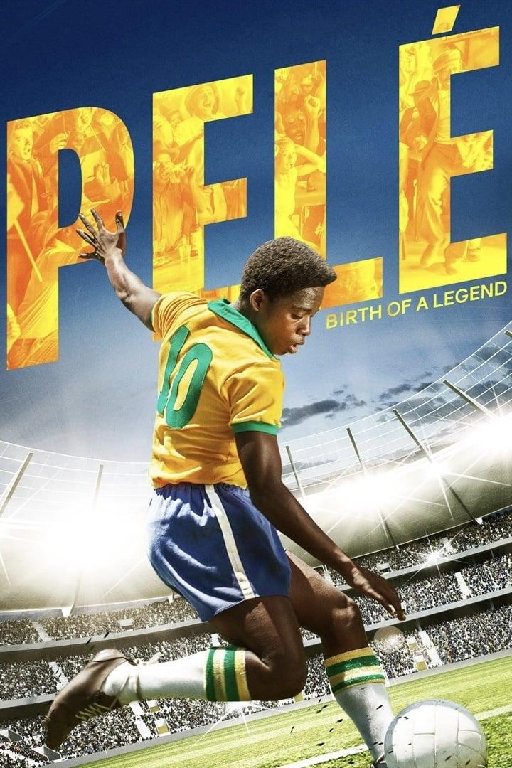 Poster of Pelé: Nașterea unei legende