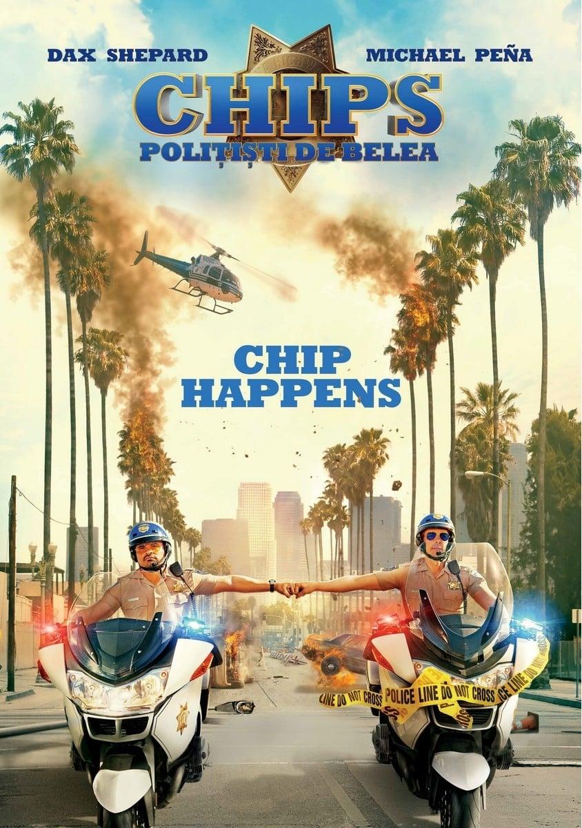 Poster of CHIPs: Poliţişti de belea