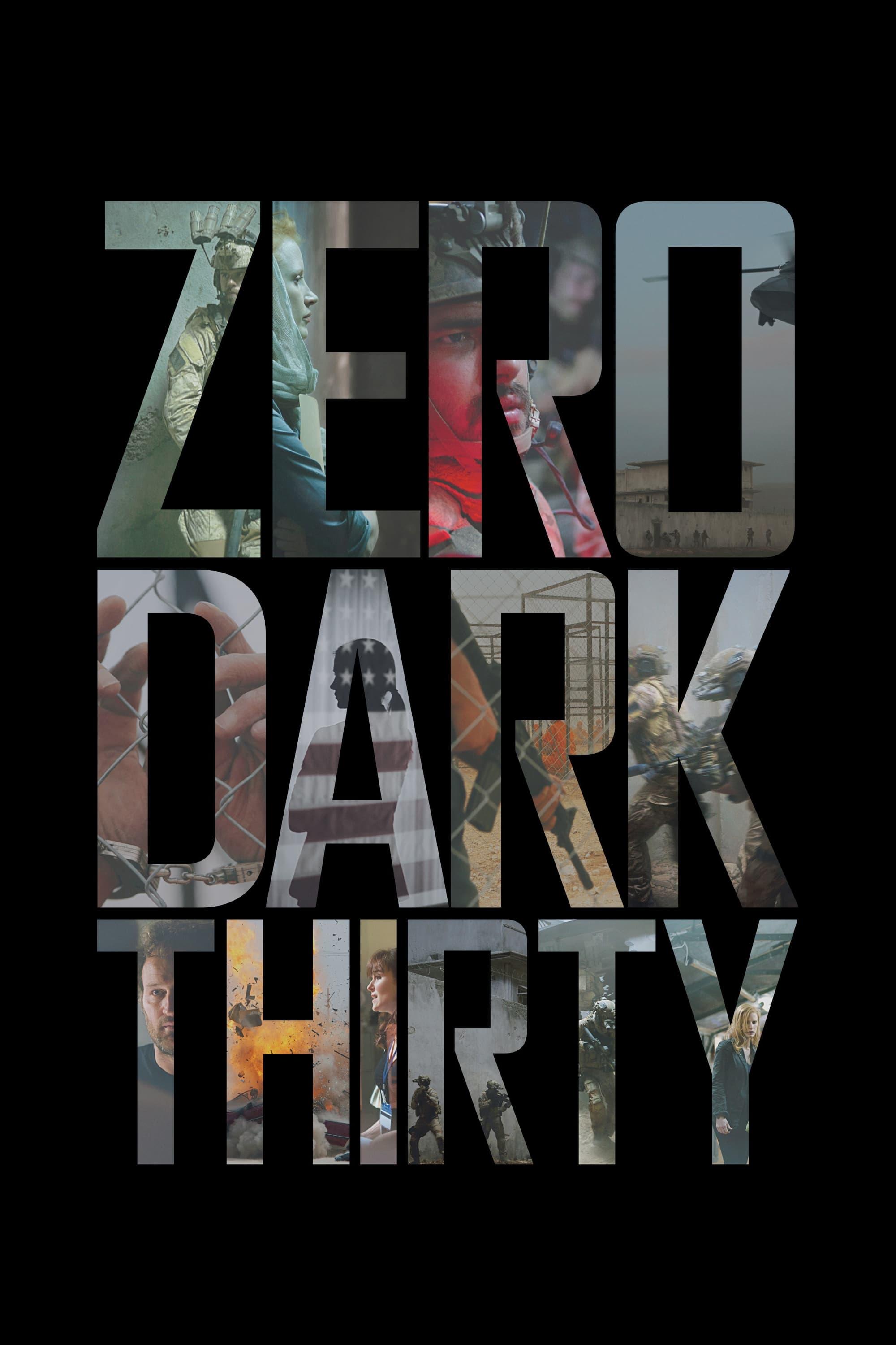 Poster of Zero Dark Thirty: Misiunea: 00.30 A.M.