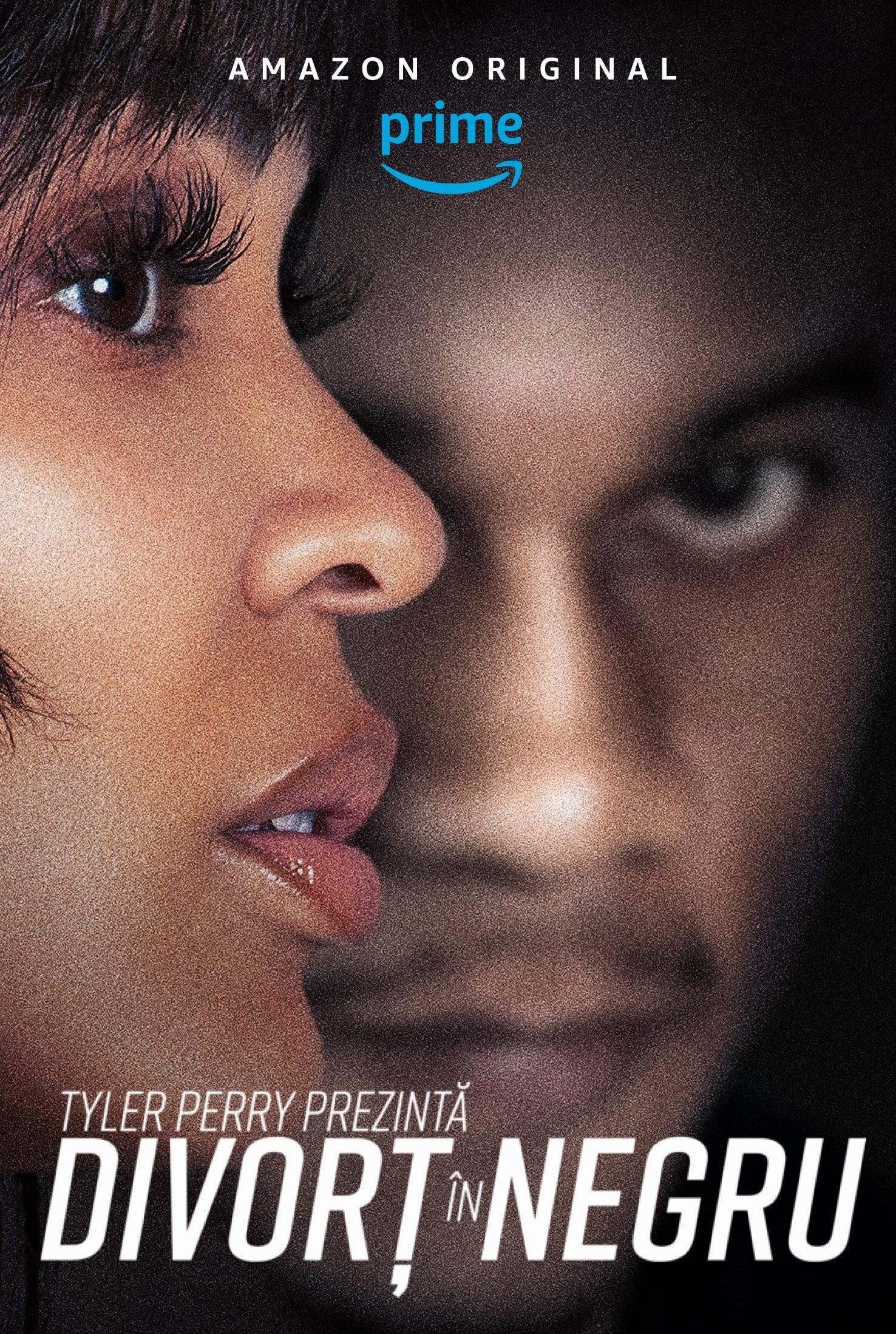 Poster of Tyler Perry's Divorce in the Black