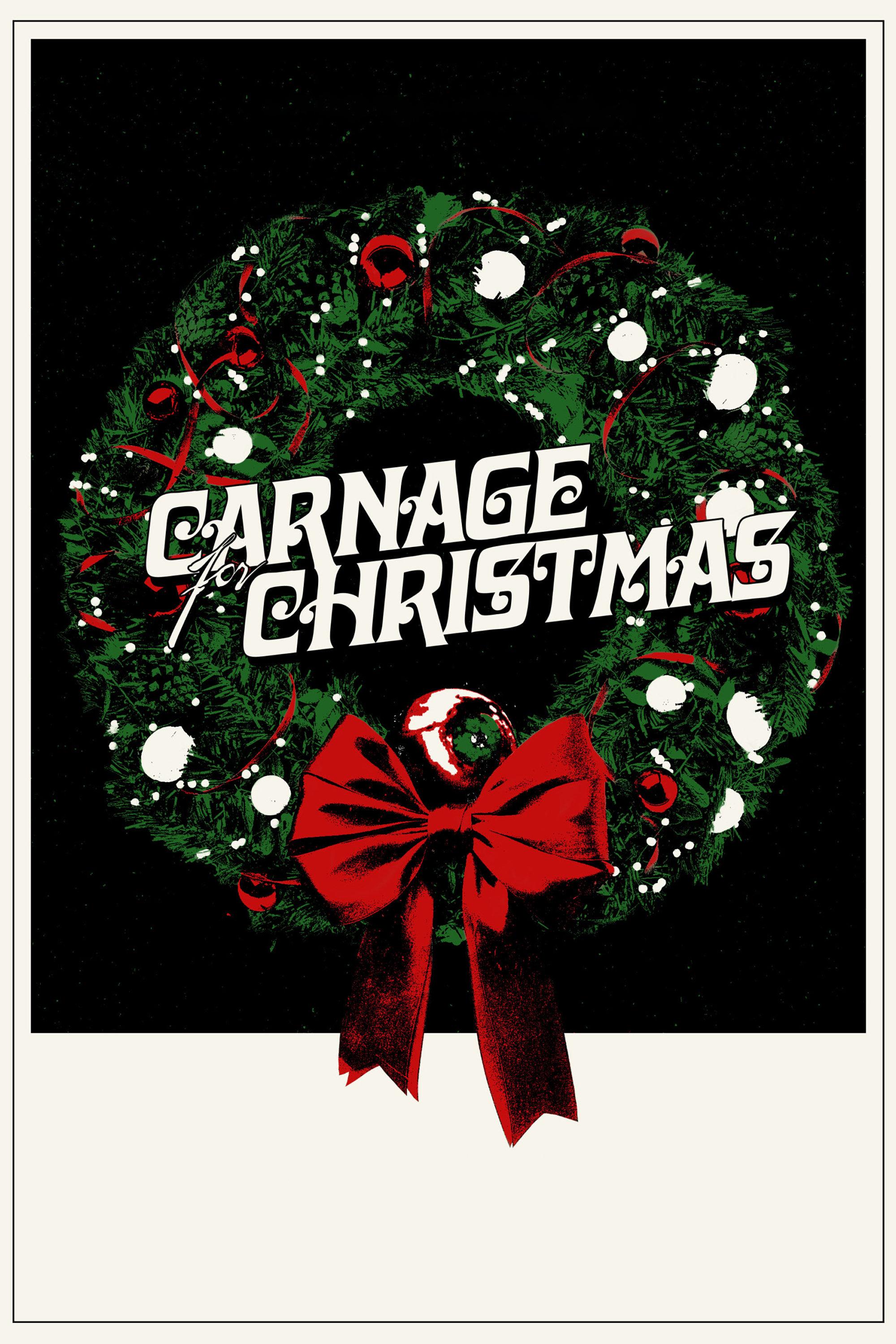 Poster of Carnage for Christmas