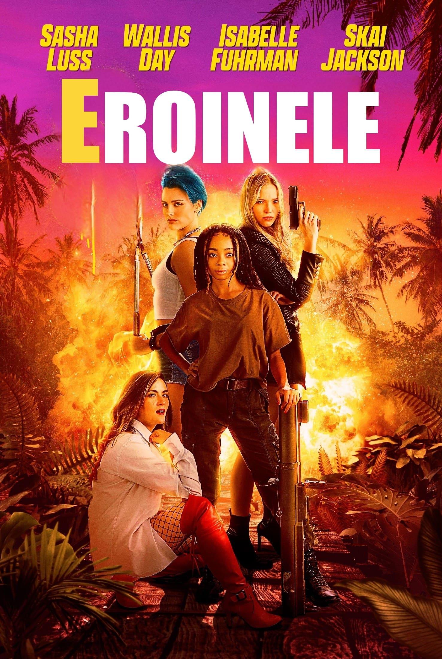 Poster of Eroinele