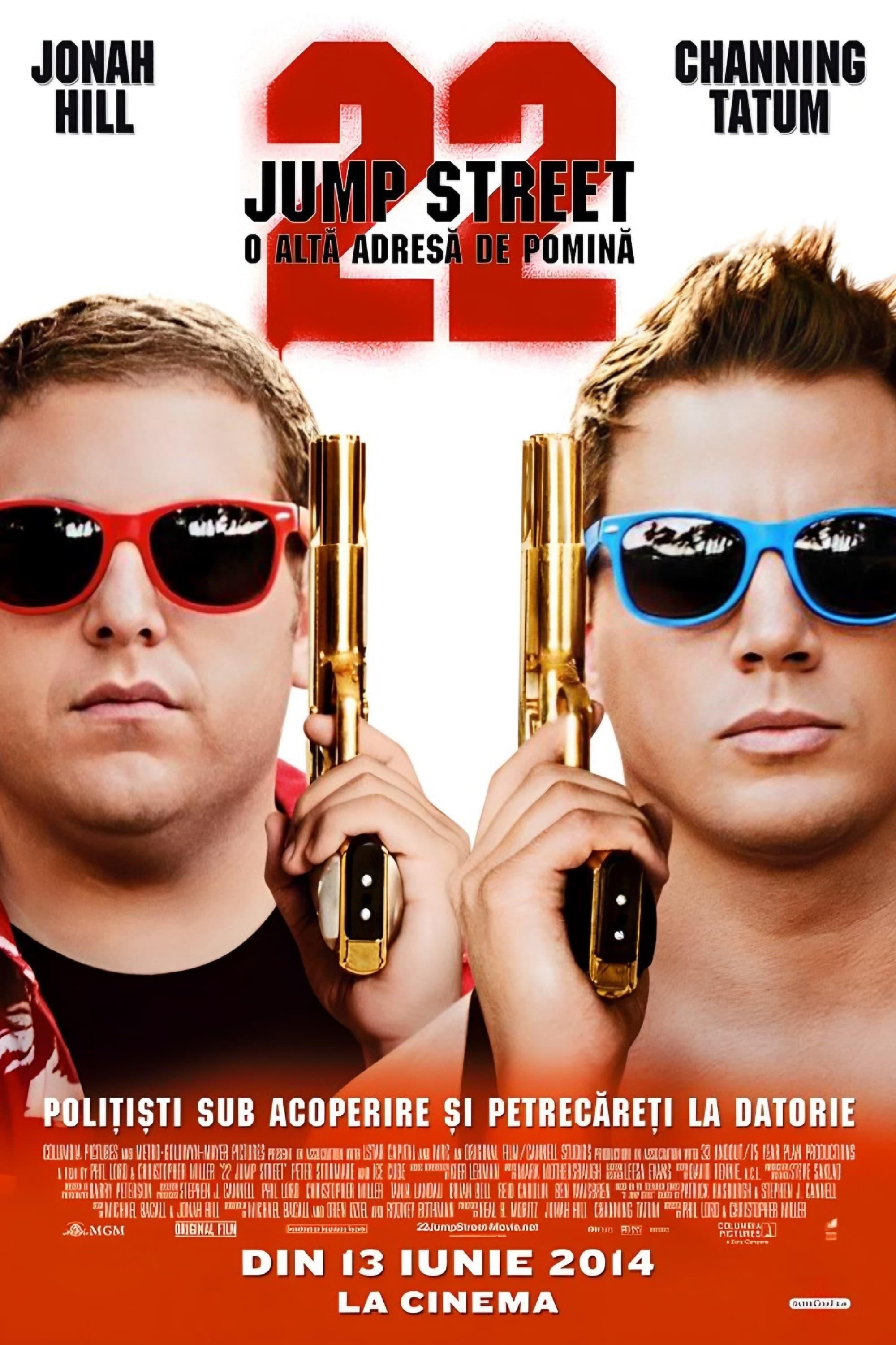 Poster of 22 Jump Street: O altă adresă de pomină