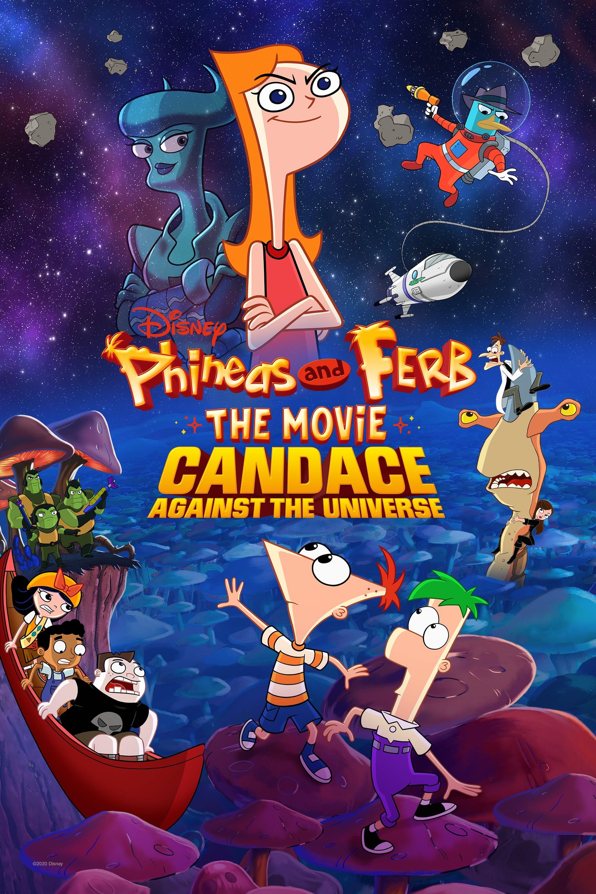 Poster of Phineas și Ferb: Filmul: Candace împotriva universului