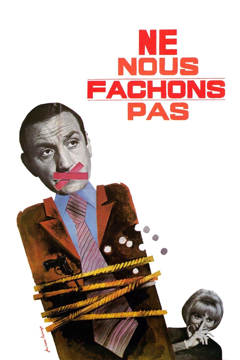 Poster of Ne nous fâchons pas