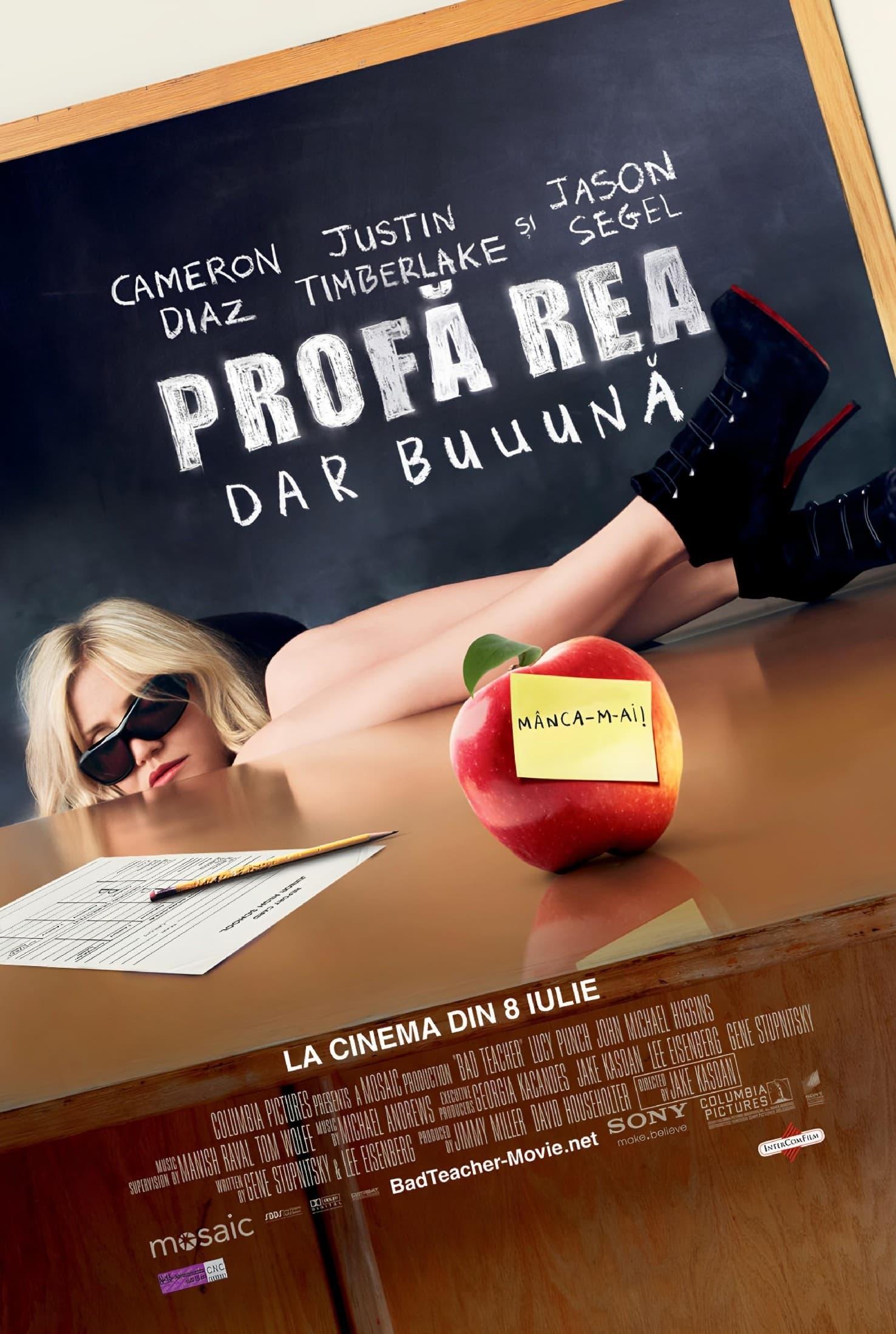 Poster of Profă rea, dar buuună