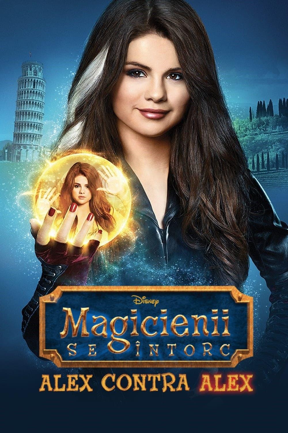 Poster of Magicienii se întorc: Alex contra Alex