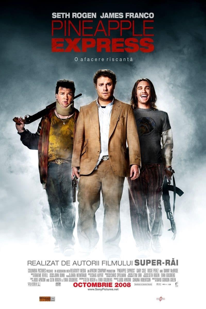 Poster of Pineapple Express: O afacere riscantă