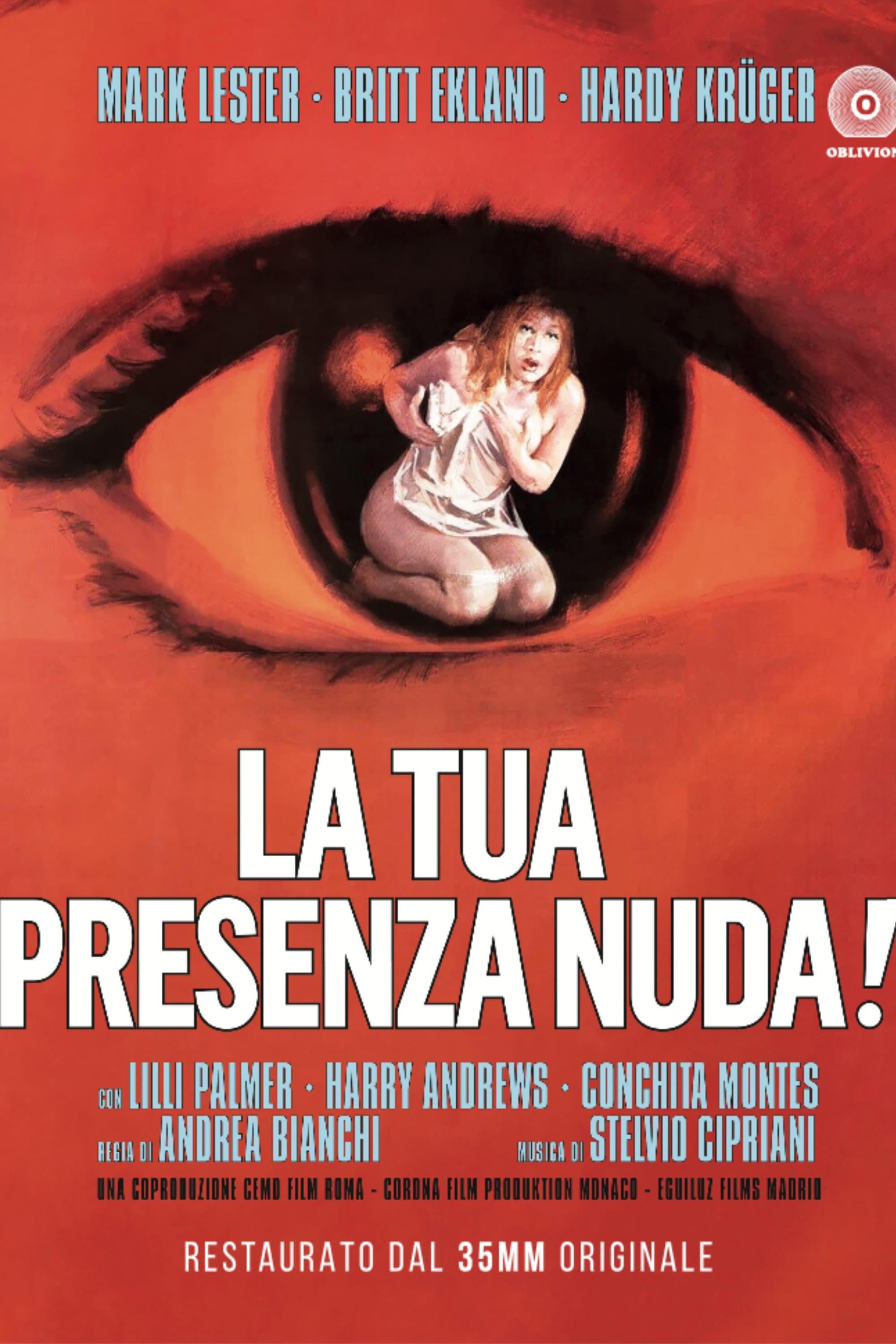 Poster of La tua presenza nuda!