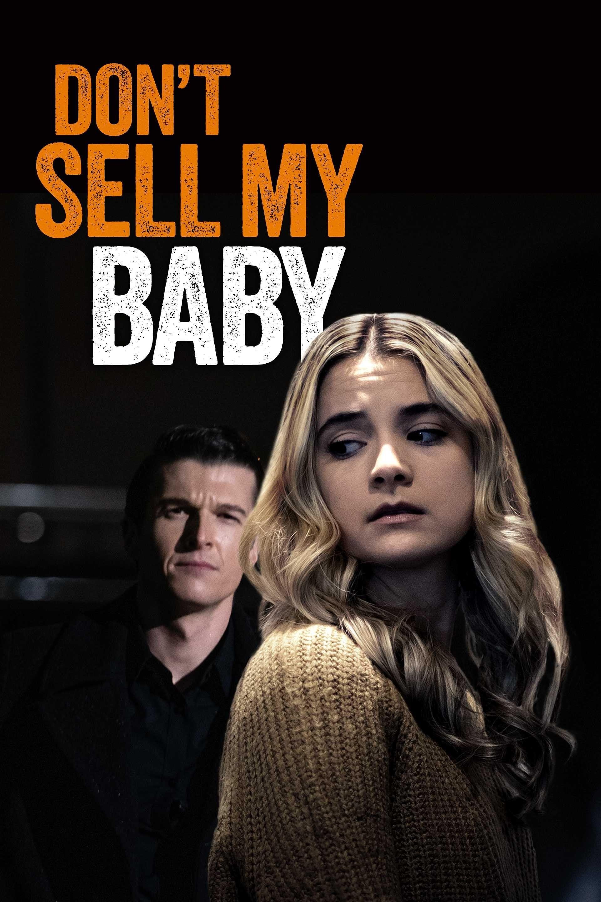 Poster of Don't Sell My Baby