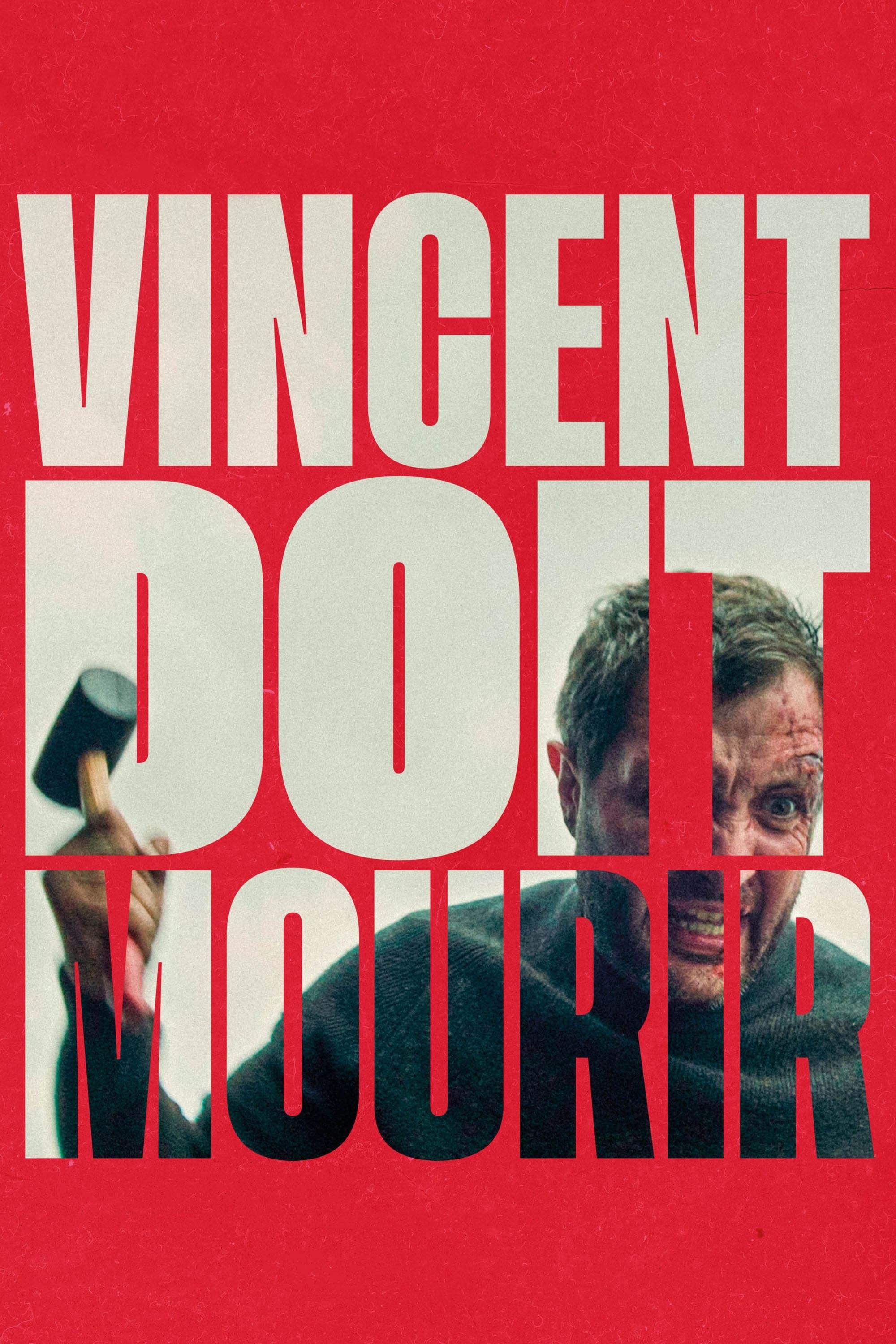 Poster of Vincent doit mourir